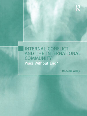 cover image of Internal Conflict and the International Community